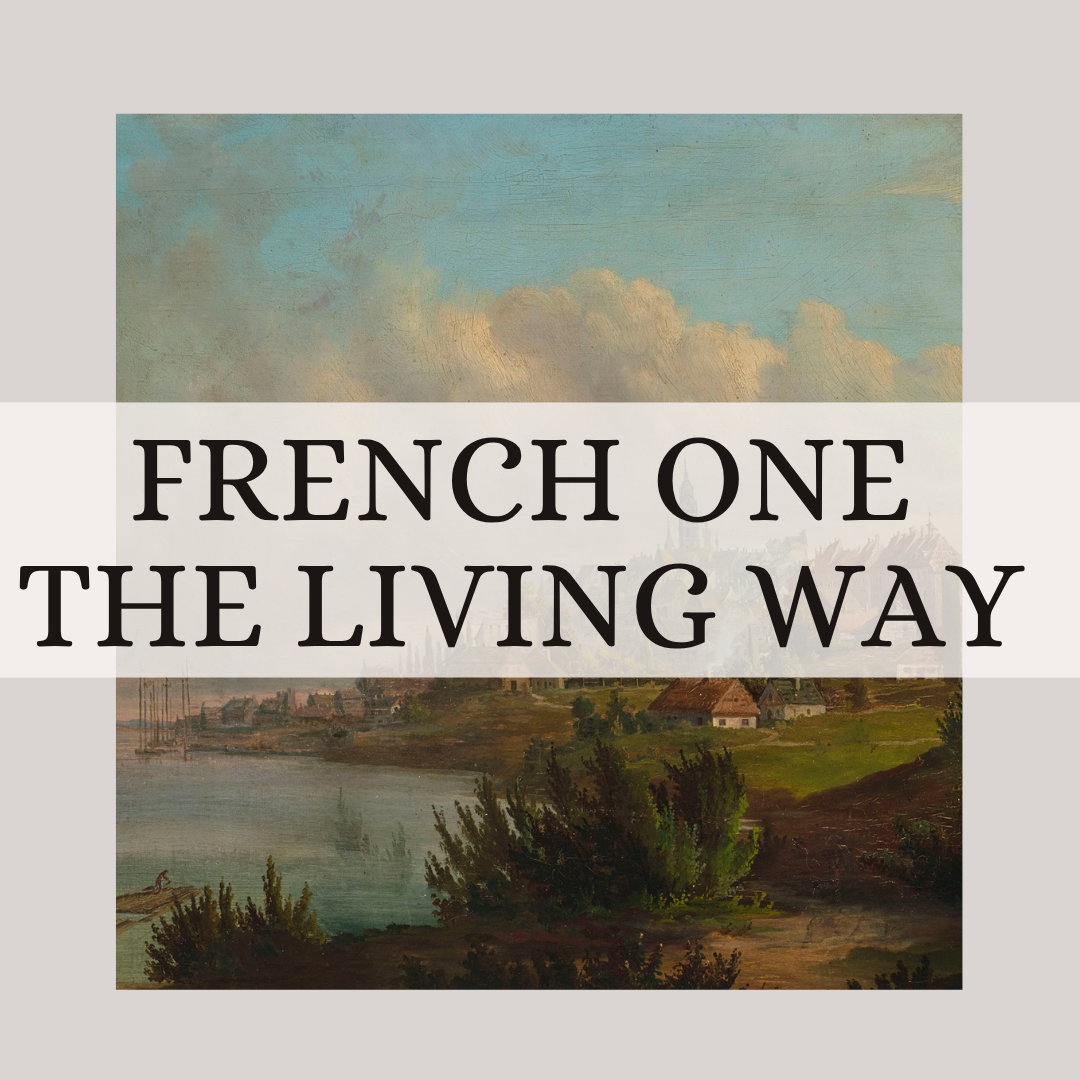 French One: the Living Way self-paced course